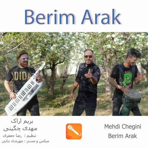 دانلود آهنگ بریم اراک مهدی چگینی